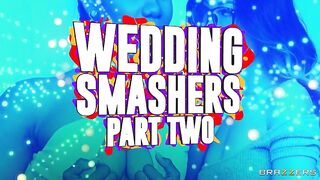 Brazzers - Wedding Smashers Part 2