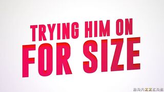 Brazzers - Trying Him On For Size