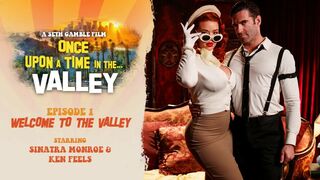 Sinatra Monroe – Once Upon A Time In The Valley Episode 1 - Wicked